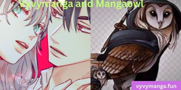 Vyvymanga Mangaowl: Two Similar Manga Reading Platforms