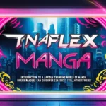 Tnaflex Manga